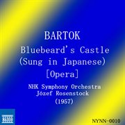 Bartók : Bluebeard's Castle, Op. 11 Sz. 48 (sung In Japanese) (1957) cover image cdn