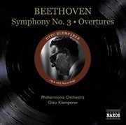 Beethoven, L. Van : Symphony No. 3, "Eroica" / Leonore Overtures Nos. 1, 3 (philharmonia Orchest... cover image cdn