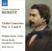 Beriot, C.-A. De : Violin Concertos Nos. 2, 3 And 5 cover image cdn