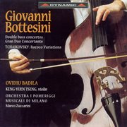 Bottesini, G. : Double Bass Concertos Nos. 1 And 2 / Tchaikovsky, P.i.. Rococo Variations cover image cdn
