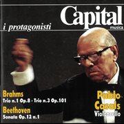 Brahms : Piano Trios Nos. 1 & 3. Beethoven. Violin Sonata No. 1 (live) cover image cdn