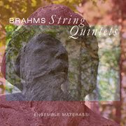 Brahms : String Quintet No. 1 In F Major, Op. 88 & No. 2 In G Major, Op. 111 cover image cdn