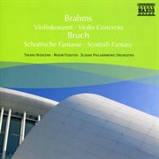 Brahms : Violin Concerto / Bruch. Scottish Fantasy cover image cdn