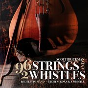Brickman : 96 Strings & 2 Whistles cover image cdn