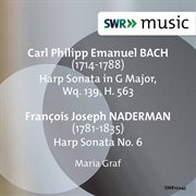 C.p.e. Bach & Naderman : Harp Sonatas cover image cdn