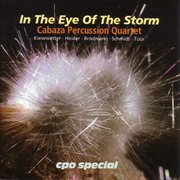 Cabaza Percussion Quartet : In The Eye Of The Storm cover image cdn