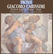 Carissimi : Oratorio Della Ss Vergine. Jonas cover image cdn