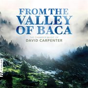 Carpenter : From The Valley Baca cover image cdn