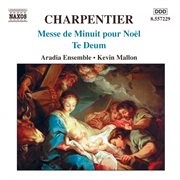 Charpentier, M.-A. : Messe De Minuit Pour Noel / Te Deum cover image cdn