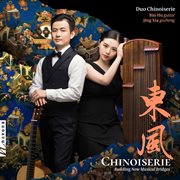 Chinoiserie : Building New Musical Bridges cover image cdn