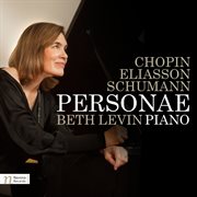 Chopin, Eliasson & Schumann : Personae cover image cdn