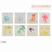 Christopher Shultis : Devisadero (music From The New Mexico Wilderness) cover image cdn