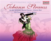 Classic Masterworks : Johann Strauss Ii cover image cdn
