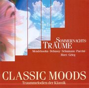 Classic Moods (sommernachts Traume) cover image cdn