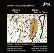 Compositores Madrileños Ii : Díez. Cruz De Castro cover image cdn