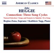 Connection : Three Song Cycles Of Jake Heggie cover image cdn