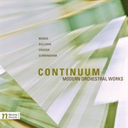 Continuum : Modern Orchestral Works cover image cdn