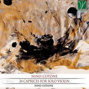 Cotone : 24 Caprices For Solo Violin cover image cdn