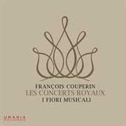 Couperin : Les Concerts Royaux cover image cdn