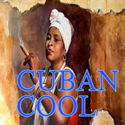 Cuban Cool cover image cdn