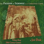 Deak, J. : The Passion Of Scrooge Or A Christmas Carol cover image cdn