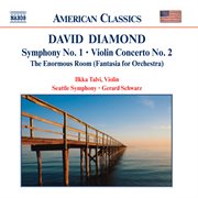 Diamond : Symphony No. 1, Violin Concerto No. 2 & The Enormous Room cover image cdn