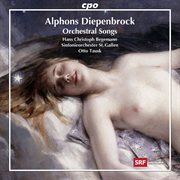 Diepenbrock : Orchestral Songs cover image cdn