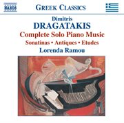 Dragatakis : Piano Works (complete) cover image cdn