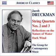 Druckman : String Quartets Nos. 2 And 3 cover image cdn