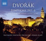 Dvorak : Symphony No. 6. Nocturne. Scherzo Capriccioso cover image cdn