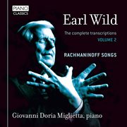 Earl Wild : The Complete Transcriptions And Original Piano Works, Vol. 2 cover image cdn