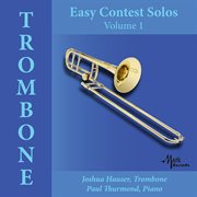 Easy Contest Solos, Vol. 1 : Trombone cover image cdn