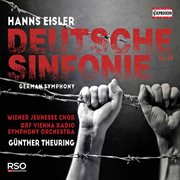 Eisler : Deutsche Sinfonie, Op. 50 cover image cdn