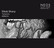 Elliot Sharp Edition, Vol. 1 cover image cdn