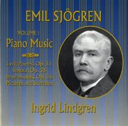 Emil Sjögren : Piano Music, Vol. 1 cover image cdn
