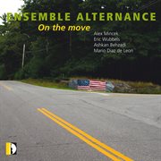 Ensemble Alternance : On The Move cover image cdn