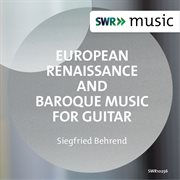 European Renaissance & Baroque Music For Guitar cover image cdn