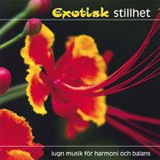 Exotisk Stillhet (exotic Stillness) cover image cdn