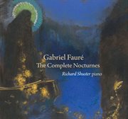 Fauré : The Complete Nocturnes cover image cdn