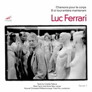 Ferrari : Chansons Pour Le Corps & Et Si Tout Entiére Maintenant cover image cdn