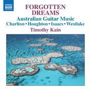 Forgotten Dreams : Australian Guitar Music cover image cdn
