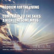 Forrest : Requiem For The Living. Sharp & Ramsay. Come Away To The Skies (a High Lonesome Mass) [... cover image cdn