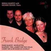 Frank Bridge : Chamber Music cover image cdn