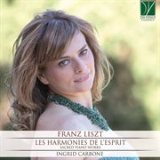 Franz Liszt : Les Harmonies De L'esprit cover image cdn