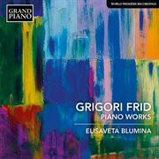 Frid : Piano Works cover image cdn