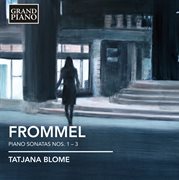Frommel : Piano Sonatas Nos. 1-3 cover image cdn