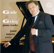Gade & Grieg : Piano Works cover image cdn