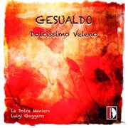 Gesualdo : Dolcissimo Veleno cover image cdn