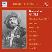 Gigli, Beniamino : Gigli Edition, Vol.  1. Milan Recordings (1918-1919) cover image cdn