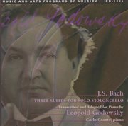 Godowsky, L. : Godowsky Edition (the), Vol. 3 – J.s. Bach Cello Suite Transcriptions cover image cdn